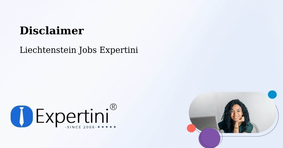 Disclaimer – Liechtenstein - Liechtenstein Jobs Expertini