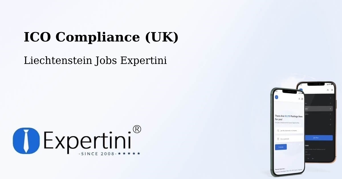 UK Data Protection & ICO Compliance – Liechtenstein - Liechtenstein Jobs Expertini