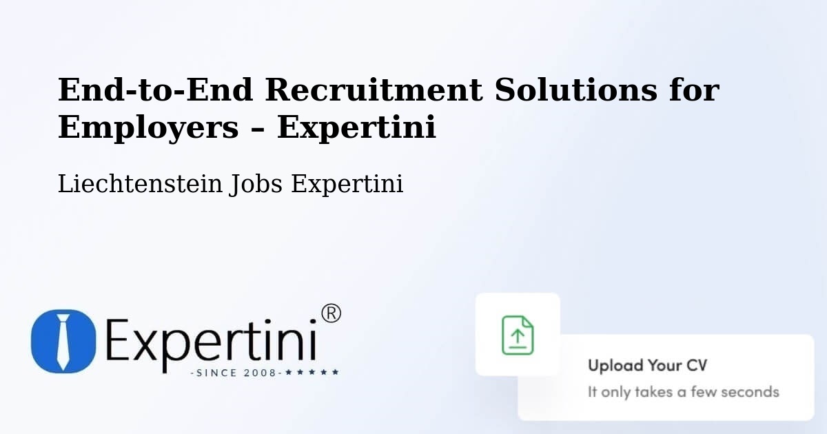 Recruitment Solutions for Employers – Liechtenstein - Liechtenstein Jobs Expertini