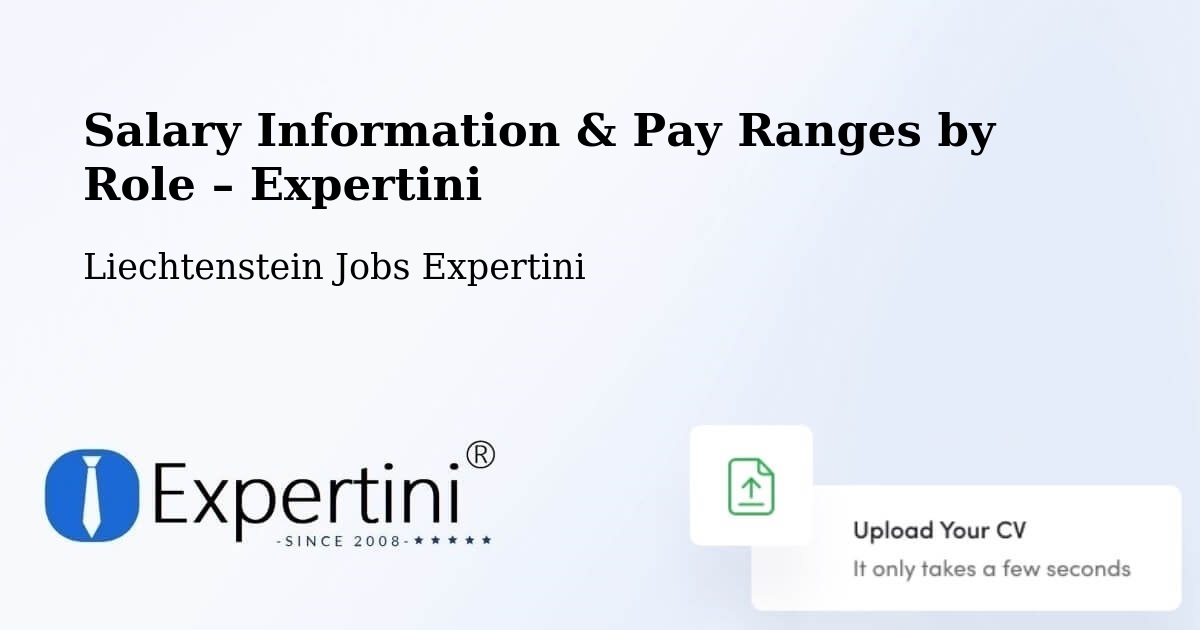 Salary Information & Pay Ranges – Liechtenstein - Liechtenstein Jobs Expertini